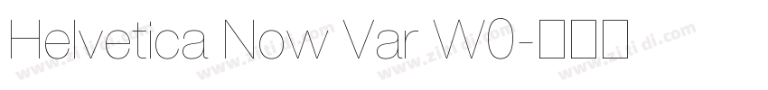 Helvetica Now Var W0字体转换
